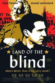 Land of the Blind 2006 on netflix