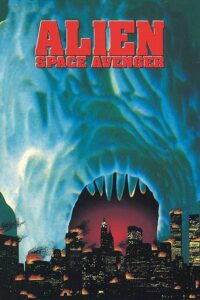 Alien Space Avenger 1989 on netflix