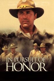 In Pursuit of Honor 1995 on netflix