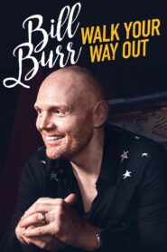 Bill Burr: Walk Your Way Out 2017 on netflix