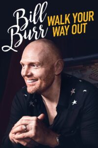 Bill Burr: Walk Your Way Out 2017 on netflix