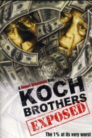 Koch Brothers Exposed 2012 on netflix