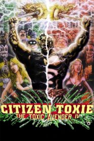 Citizen Toxie: The Toxic Avenger IV 2001 on netflix