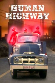 Human Highway 1982 on netflix