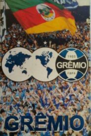 Grêmio – Heart and Soul 1997 on netflix