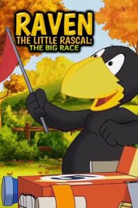 Raven the Little Rascal – The Big Race 2015 on netflix