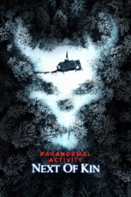 Paranormal Activity: Next of Kin 2021 on netflix