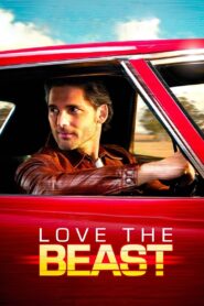 Love the Beast 2009 on netflix