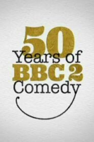 50 Years of BBC Two Comedy 2014 on netflix