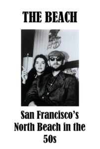 The Beach – San Francisco’s North Beach in the 50s 1995 on netflix