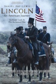 Lincoln: An American Journey 2013 on netflix