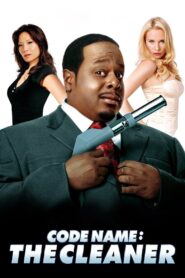 Code Name: The Cleaner 2007 on netflix
