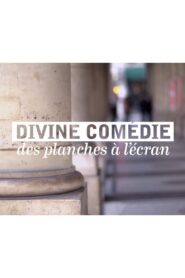 Divine Comédie, des planches à l’écran 2015 on netflix