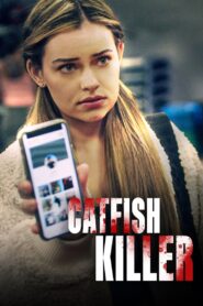 Catfish Killer 2022 on netflix
