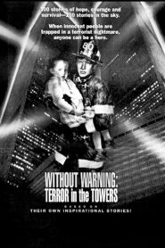 Without Warning: Terror in the Towers 1993 on netflix