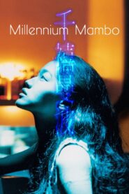 Millennium Mambo 2001 on netflix