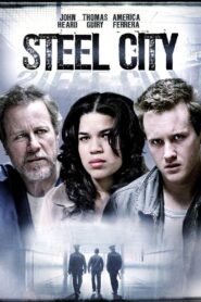 Steel City 2006 on netflix