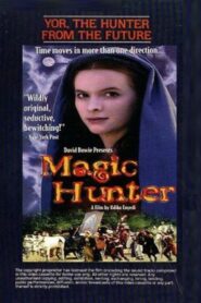 Magic Hunter 1994 on netflix
