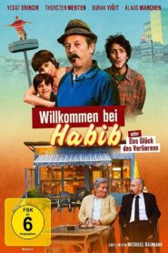 Willkommen bei Habib 2014 on netflix