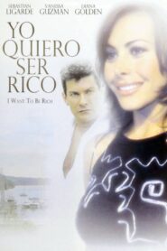Yo quiero ser rico 1998 on netflix