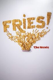 Fries! The Movie 2021 on netflix