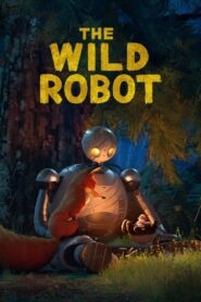 The Wild Robot 2024 on netflix