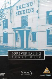 Forever Ealing 2002 on netflix
