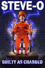 Steve-O: Guilty as Charged 2016 on netflix