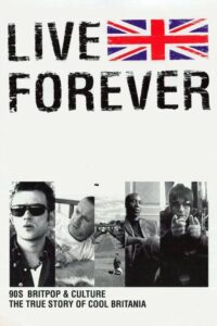 Live Forever 2003 on netflix