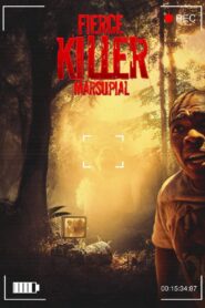 Fierce Killer Marsupial 2024 on netflix