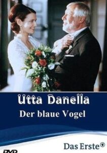 Utta Danella – Der blaue Vogel 2001 on netflix