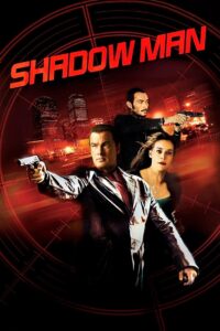 Shadow Man 2006 on netflix
