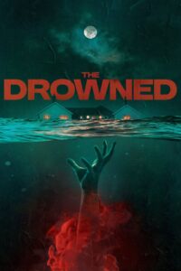 The Drowned 2023 on netflix