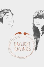 Daylight Savings 2012 on netflix