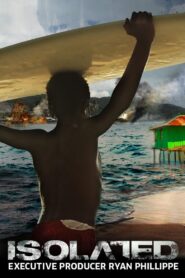 Isolated 2013 on netflix