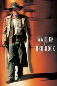 Warden of Red Rock 2001 on netflix