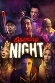 Opening Night 2016 on netflix