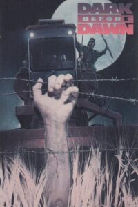 Dark Before Dawn 1988 on netflix