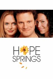 Hope Springs 2003 on netflix