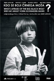 Who’s Afraid of the Big Black Wolf? 2012 on netflix