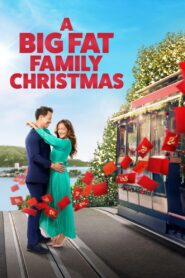 A Big Fat Family Christmas 2022 on netflix