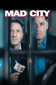 Mad City 1997 on netflix