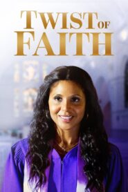 Twist of Faith 2013 on netflix