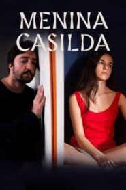 Menina Casilda 2023 on netflix