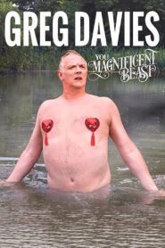 Greg Davies: You Magnificent Beast 2018 on netflix