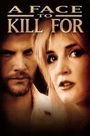 A Face to Kill for 1999 on netflix