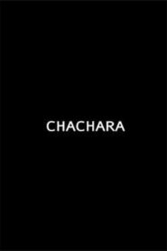 Cháchara 2007 on netflix