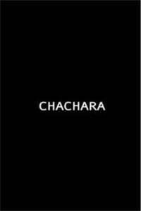 Cháchara 2007 on netflix