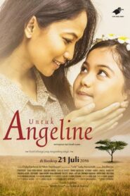 For Angeline 2016 on netflix