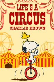 Life Is a Circus, Charlie Brown 1980 on netflix